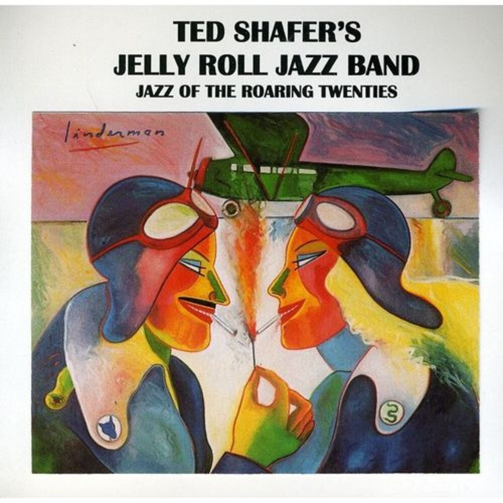Ted Shafer & Jelly Roll Jazz Band - San Francisco Jazz, Vol. 1  CD